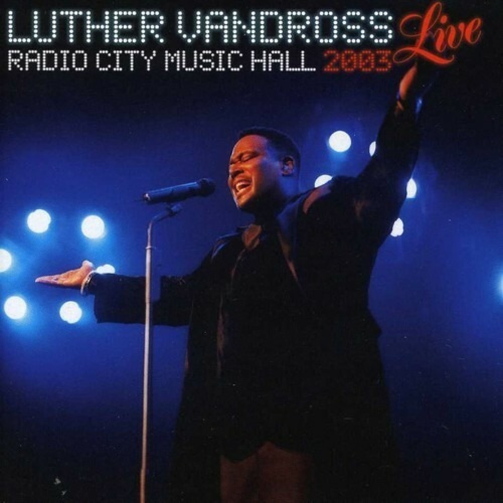 LUTHER VANDROSS - LIVE RADIO CITY MUSIC HALL 2003‎ NEW CD